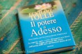 Il POTERE DI ADESSO
